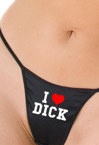 I Love Dick Printed G String Thong snazzyway