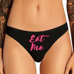 Eat Me Printed Thong Panty Gift snazzyway