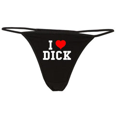 I Love Dick Printed G String Thong snazzyway