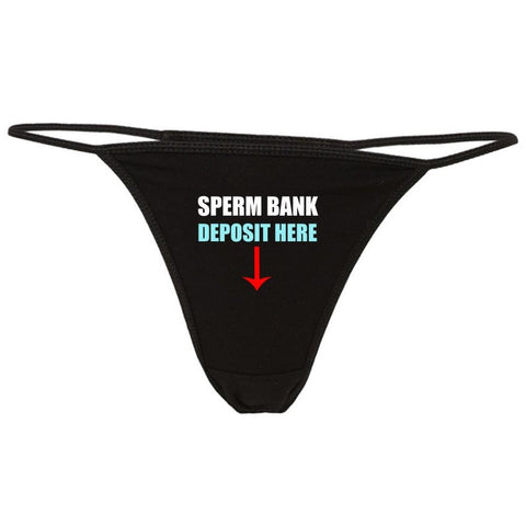 Sperm Bank Deposit Here Printed Thong FRENCH DAINA